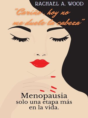 cover image of "Cariño, hoy no, me Duele la Cabeza"